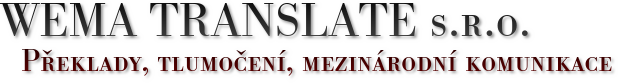 WEMA Translate s.r.o. Ostrava-Moravská Ostrava, WEMA TRANSLATE s.r.o. Překlady, tlumočení, mezinárodní komunikace