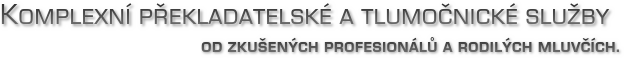 GRAFICON, spol. s r.o. Úvaly, Komplexní překladatelské a tlumočnické služby od zkušených profesionálů a rodilých mluvčích.